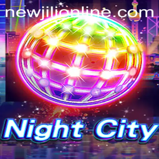 Discover NightCity: A New Adventure with NewJiLi