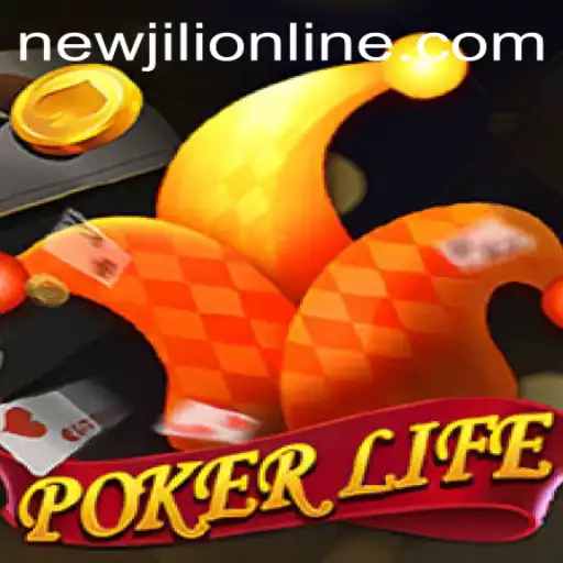 Exploring PokerLife: The Ultimate NewJiLi Experience