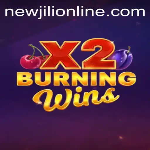 Discover the Excitement of BurningWinsX2 by NewJiLi: A Comprehensive Guide