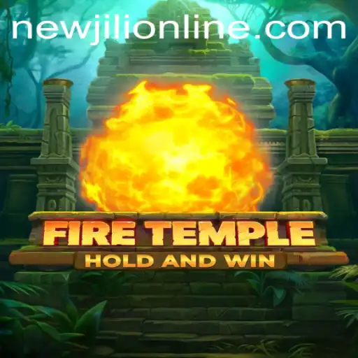 Exploring FireTemple: A Riveting NewJiLi Adventure